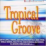 Revue Various Artists  / Tropical Groove