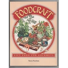 Foodcraft: Gift Food for Gourmets
