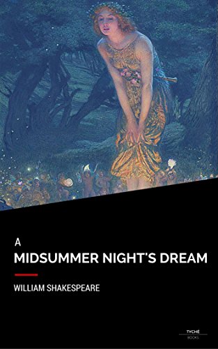 A Midsummer Night's Dream