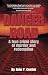 Book Danger Road: A True Crime Story of Murder and Redemption