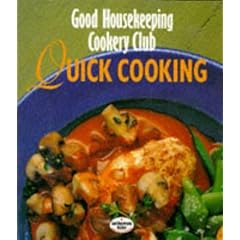 Quick Cooking ("Good Housekeeping" Cookery Club)