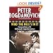 Who the Hell's in It: Conversations with Hollywood's Legendary Actors
