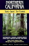 Northern California: Travel-Smart Trip Planner (Northern California Travel-Smart)