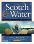 Scotch & Water