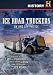 Ice Road Truckers: On & Off The Ice