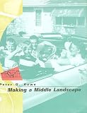 Making a Middle Landscape