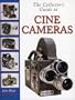 The Collector's Guide To Cine Cameras