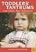 Toddlers' Tantrums And Other Bad Behaviour