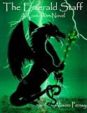 The Emerald Staff (Custodian Novel # 2)