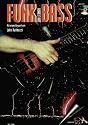 Funk Bass: E-Bass. Ausgabe mit CD. (Schott Pro Line)