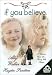 DVD : If You Believe