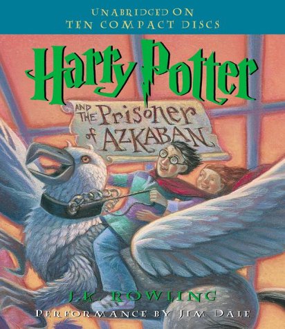 Harry Potter and the Prisoner of Azkaban (Harry Potter)