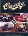 Search : Crossley: The Story of a Famous Engineering Business and the Cars, Buses, Lorries, Aeroplanes and Railway Locomotives Which It M