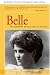Belle: The Biography of Belle Case La Follette