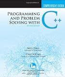 Programming and Problem Solving with C++: Comprehensive Edition