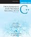 Programming and Problem Solving with C++: Comprehensive Edition