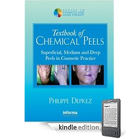 Textbook of Chemical Peels: Superficial, Medium and Deep Peels in Cosmetic Practice