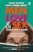 What Women Don't Know About Men Love and Sex Could Fill a Book: An Entertaining and Informative Guide for Women into the Modern Male Mind, Soul and Libido