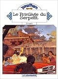 Jonathan, tome 8 : Le privil�ge du serpent