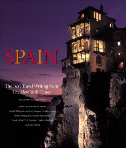 Spain: The Best Travel Writing from the New York Times