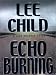 Echo Burning (Jack Reacher, No. 5)