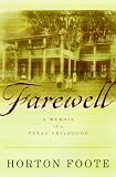 Farewell: A Memoir of a Texas Childhood