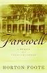 Farewell: A Memoir of a Texas Childhood