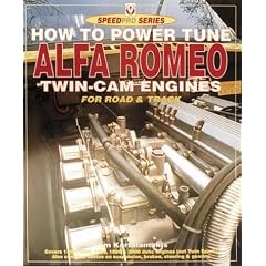 How to Power Tune Alfa Romeo Twin-Cam Engines for Road & Track (Speedpro Series)