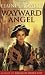 Books : Wayward Angel