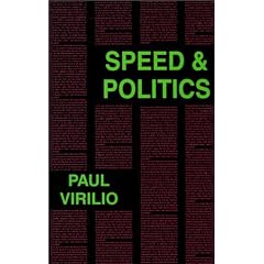 Speed & Politics (Semiotext(e) Foreign Agents)