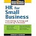 HR for Small Business (HR for Small Business: An Essential Guide for Managers, Human Resources Professionals, & Small Bus)