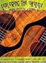 Exploring the 'Ukulele