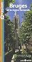 Guide Evasion Bruges et le pays flamand