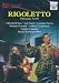 DVD : Rigoletto - Giuseppe Verdi