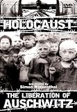 Holocaust: The Liberation of Auschwitz