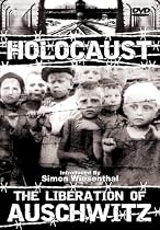 Holocaust: The Liberation of Auschwitz