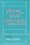 Women and Music in Cross-Cultural Perspective