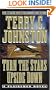 Turn the Stars Upside Down: The Last Days and Tragic Death of Crazy Horse (Plainsmen)