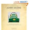 The Art of the John Deere Tractor: Featuring Tractors from the Walter and Bruce Keller Collection