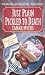 Just Plain Pickled to Death (PennDutch Inn Mystery) by Tamar Myers ISBN 0451192931