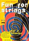 Produkt-Bild: Fun for strings, f&uuml;r 2 Gitarren / f&uuml;r C-Instrument und Gitarre, m. Audio-CD