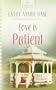 Love is Patient (Heartsong Presents #545)