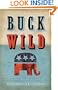 Buck Wild: How Republicans Broke the Bank and Became the Party of Big Government