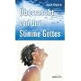 �berrascht von der Stimme Gottes
