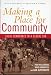 Book Making a Place for Community: Local Democracy in a Global Era