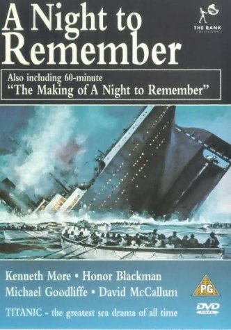 A Night To Remember / The Making Of A Night To Remember [DVD] [1958]
