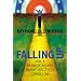 Falling Up: How a Redneck Helped Invent Political Consulting (Politics Media)