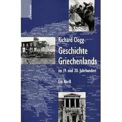 Geschichte Griechenlands im 19. und 20. Jahrhundert: Ein Abri�