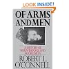 Of Arms and Men: A History of War, Weapons, and Aggression