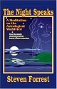 The Night Speaks: A Meditation on the Astrological World View : Trace the Wonder of Astrology and the Human/Cosmos Connection